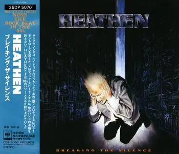 Heathen - Breaking The Silence (1987) {CBS/Sony Japan}