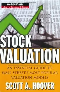 Stock Valuation: An Essential Guide to Wall Street's Most Popular Valuation Models (Repost)