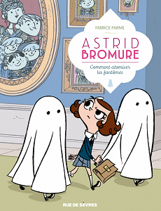 Astrid Bromure - Tome 2