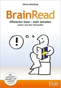 BrainRead: Effizienter lesen - mehr behalten. Lesen wie die Schweden (repost)