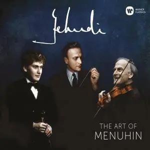 Yehudi Menuhin - Yehudi: The Art of Menuhin (2016)