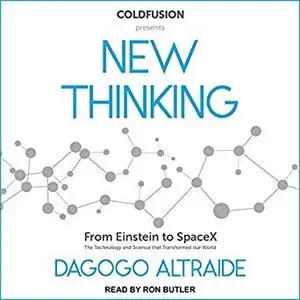 ColdFusion Presents: New Thinking [Audiobook]