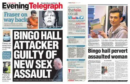 Evening Telegraph Late Edition – March 05, 2018