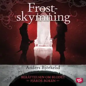 «Frostskymning» by Anders Björkelid