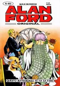 Alan Ford 653 - Questo matrimonio si ha da fare (1000VolteMeglio)(Novembre 2023)