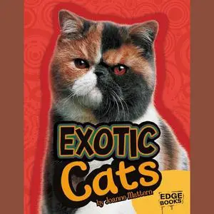 «Exotic Cats» by Joanne Mattern