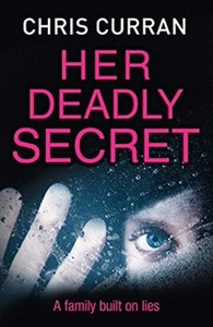 Her Deadly Secret - Chris Curran