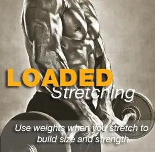 Loaded Stretching (2009) 