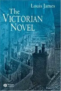 Louis James - The Victorian Novel