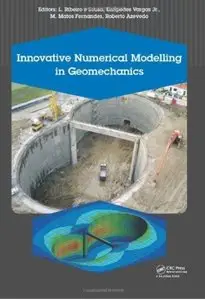 Innovative Numerical Modelling in Geomechanics [Repost]