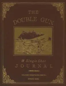 Double Gun Journal - Spring 2020