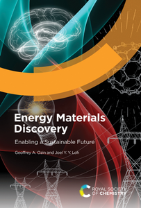 Energy Materials Discovery : Enabling a Sustainable Future