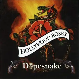 Hollywood Roses - Dopesnake (2007)