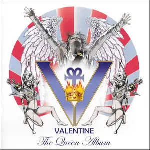 Valentine - The Queen Album + Bizzaro World (2014) 2CD