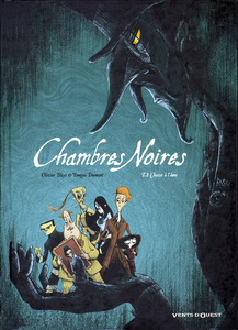 Chambres Noires - Tome 2 - chasse a l'ame