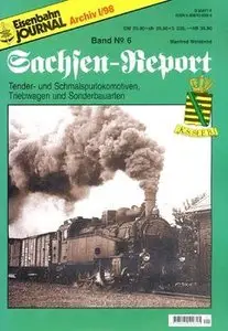Eisenbahn Journal Archiv: Sachsen-Report №6