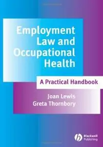 Employment Law and Occupational Health: A Practical Handbook