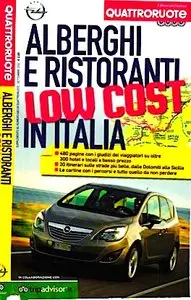 Quattroruote - Alberghi e Ristoranti Low Cost in Italia (allegato a 4Ruote di Settembre 2012)