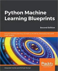 Python Machine Learning Blueprints, 2nd Edition