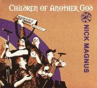 Nick Magnus - Children Of Another God (2010)