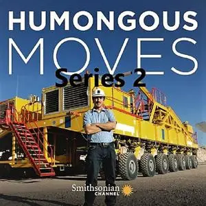 Smithsonian Ch. - Humongous Moves: Series 2 (2011)