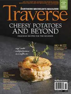 Traverse, Northern Michigan's Magazine - November 01, 2017