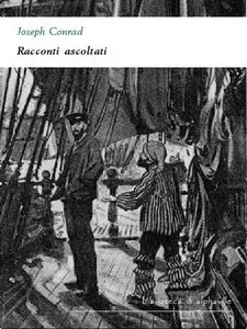 Joseph Conrad - Racconti ascoltati