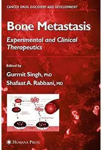 Bone Metastasis: Experimental and Clinical Aspects [Repost]