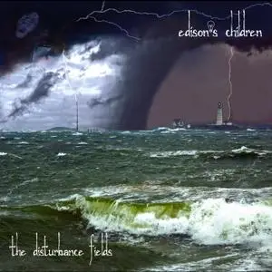Edison's Children - The Disturbance Fields (2019)
