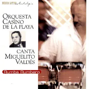 Orquesta Casino de la Playa -  Rumba Rumbero (1999)