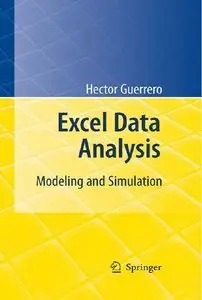 Excel Data Analysis: Modeling and Simulation (repost)