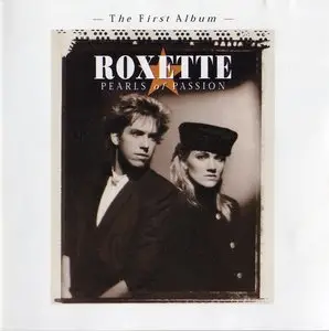 Roxette - Pearls Of Passion (1986) [Reissue 1997]