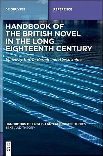 Handbook of the British Novel in the Long Eighteenth Century