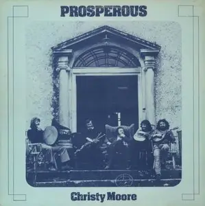 Christy Moore ‎- Prosperous (1972) IR 1st Pressing - LP/FLAC In 24bit/96kHz