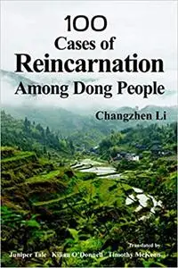 100 Cases of Reincarnation Among Dong People