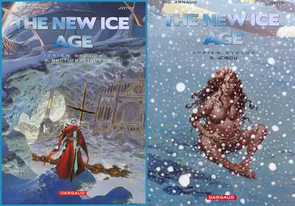 The New Ice Age Jdrien Cycle - Vol.4 - Vol.5
