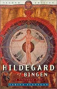 Hildegard of Bingen: A Visionary Life, 2nd Edition