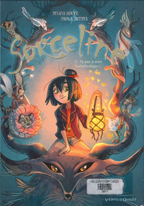Sorceline - Tome 1 - Un Jour, Je Serai Fantasticologue!