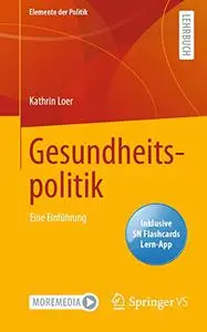 Gesundheitspolitik: Eine Einführung