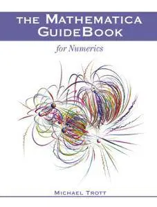 The Mathematica GuideBook for Numerics (Repost)