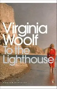 Virginia Woolf - To the Lighthouse (Penguin Modern Classics)