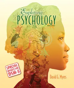 Exploring Psychology with Updates on DSM-5, 9th edition