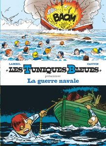 Les Tuniques Bleues présentent - Tome 6 - La guerre navale (2016)