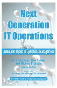 Next Generation IT Operations : Automated Hybrid It Operations Management