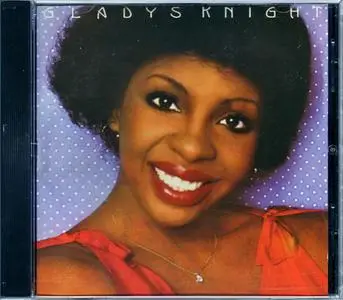Gladys Knight - Gladys Knight (1979) [2013, Remastered & Expanded Edition]