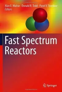 Fast Spectrum Reactors (Repost)