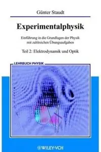 Experimentalphysik: Einfuhrung in Die Grundlagen Der Physik Mit Zahlreichen Ubungsaufgaben. Teil 2 (Auflage: 8)