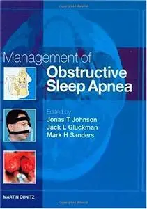 Management of Obstructive Sleep Apnea