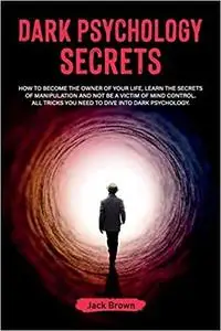 Dark Psychology Secrets