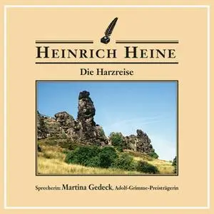 «Die Harzreise» by Heinrich Heine
